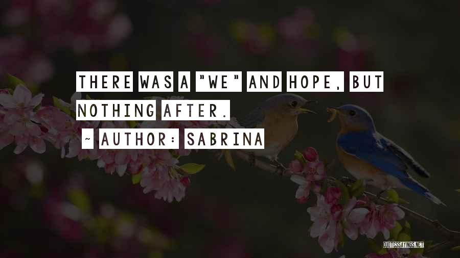 Sabrina Quotes 1040823