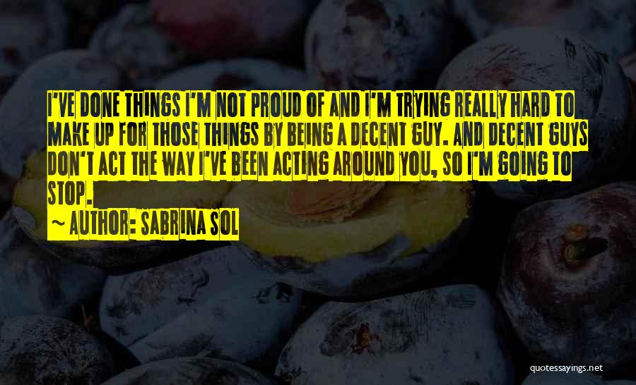 Sabrina Sol Quotes 2202011