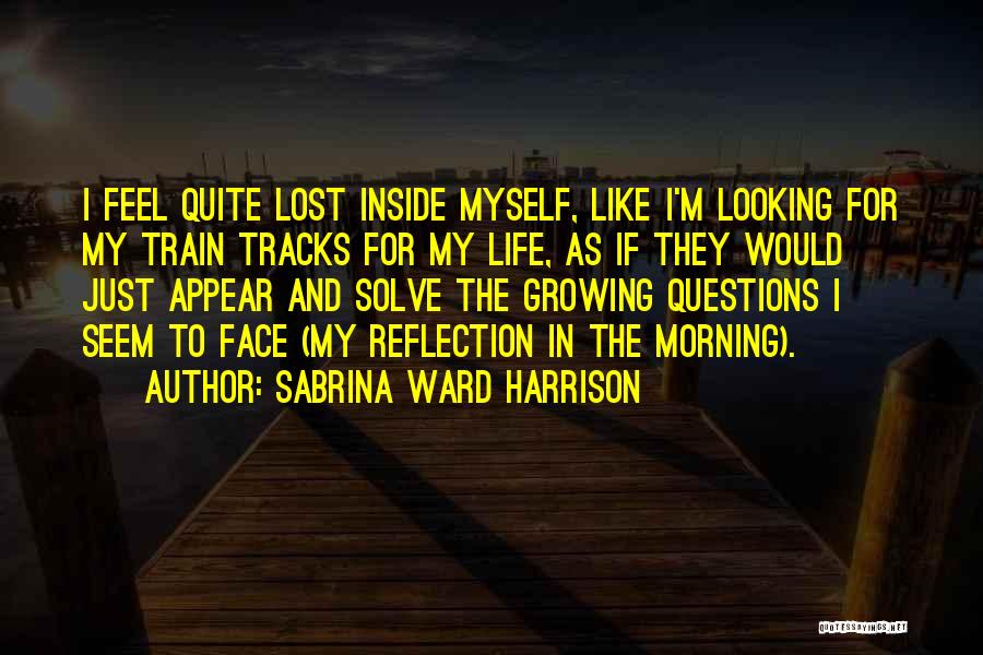 Sabrina Ward Harrison Quotes 1674402
