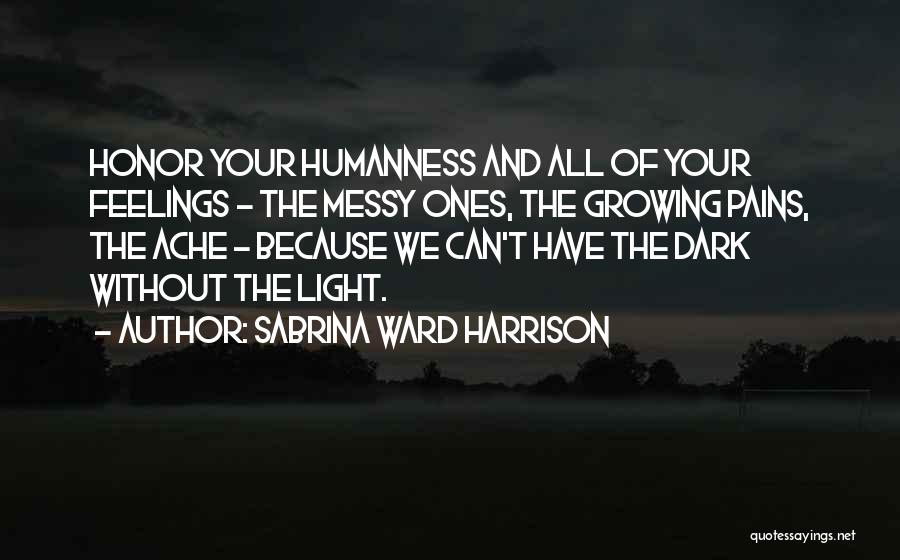 Sabrina Ward Harrison Quotes 1770513