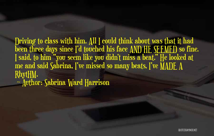 Sabrina Ward Harrison Quotes 670820