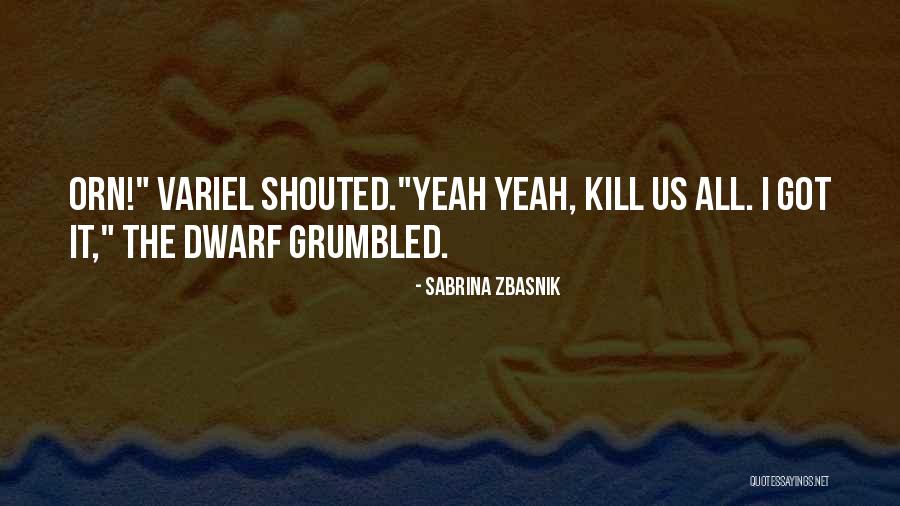 Sabrina Zbasnik Quotes 924223 Sabrina Zbasnik Quotes 924223