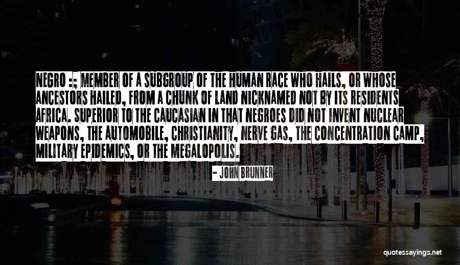 Sabrine Khan Quotes By John Brunner Sabrine Khan Quotes By John Brunner