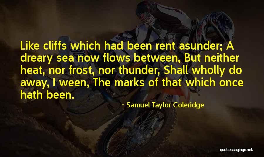 Sabrine Khan Quotes By Samuel Taylor Coleridge Sabrine Khan Quotes By Samuel Taylor Coleridge