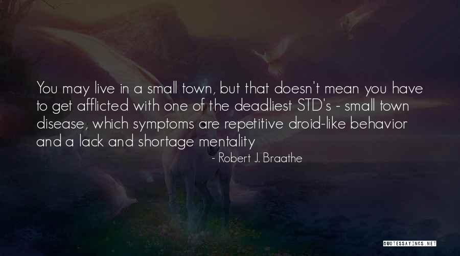Sabrinin Esi Quotes By Robert J. Braathe Sabrinin Esi Quotes By Robert J. Braathe