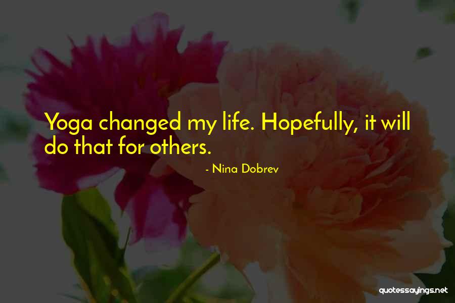 Sabriye Caferoglu Quotes By Nina Dobrev Sabriye Caferoglu Quotes By Nina Dobrev