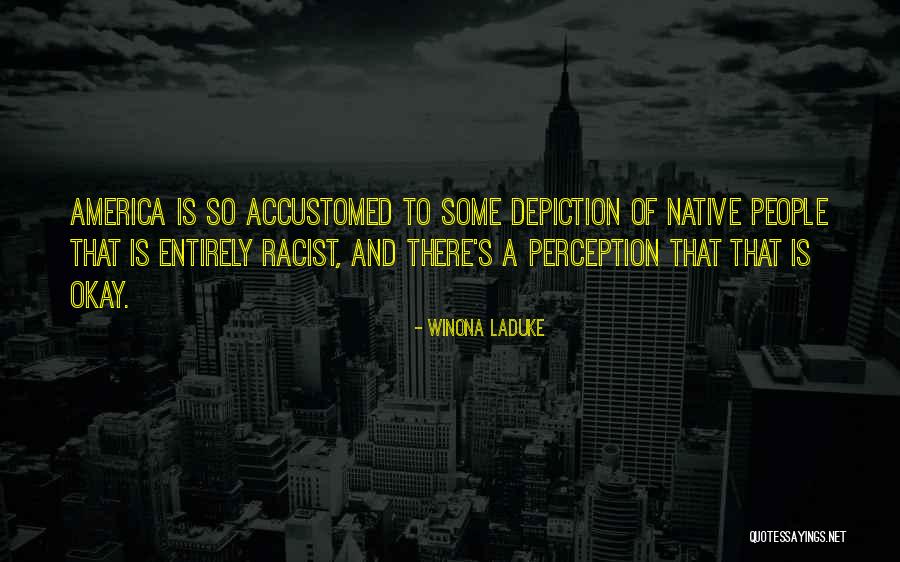 Sabroe Refrigeration Quotes By Winona LaDuke Sabroe Refrigeration Quotes By Winona LaDuke