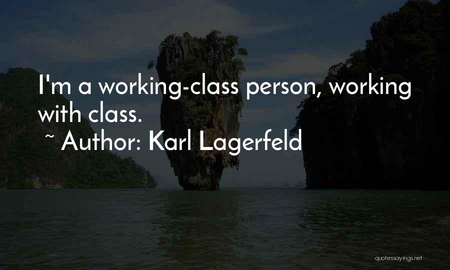 Sabrosa In English Quotes By Karl Lagerfeld