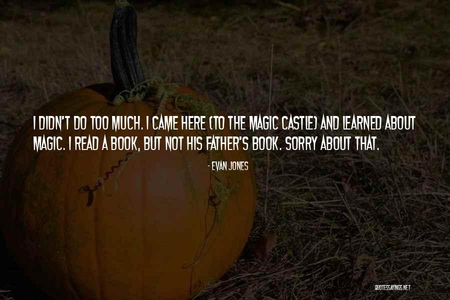 Sabuco De Milho Quotes By Evan Jones Sabuco De Milho Quotes By Evan Jones
