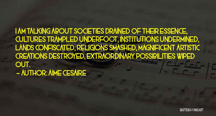 Sabuesos Serie Quotes By Aime Cesaire