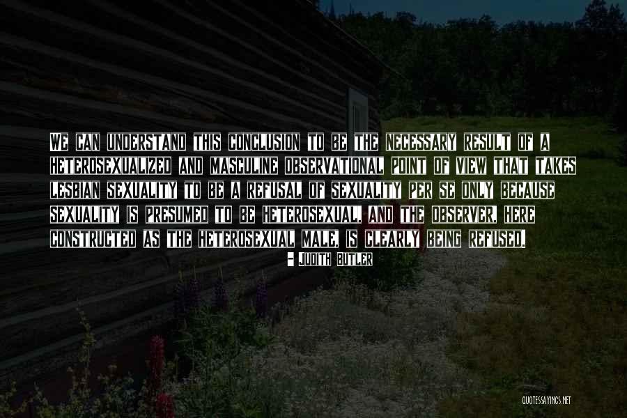 Sabuesos Vet Quotes By Judith Butler Sabuesos Vet Quotes By Judith Butler