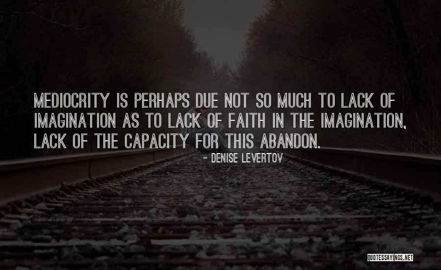 Sabuj Sathi Quotes By Denise Levertov Sabuj Sathi Quotes By Denise Levertov
