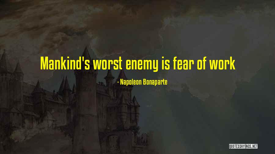 Sacanagens Quotes By Napoleon Bonaparte Sacanagens Quotes By Napoleon Bonaparte