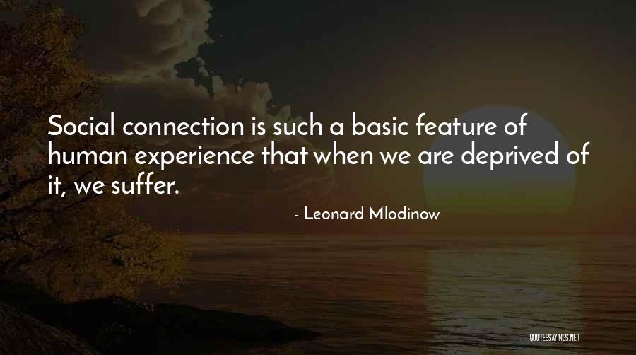 Sacando Piojos Quotes By Leonard Mlodinow Sacando Piojos Quotes By Leonard Mlodinow