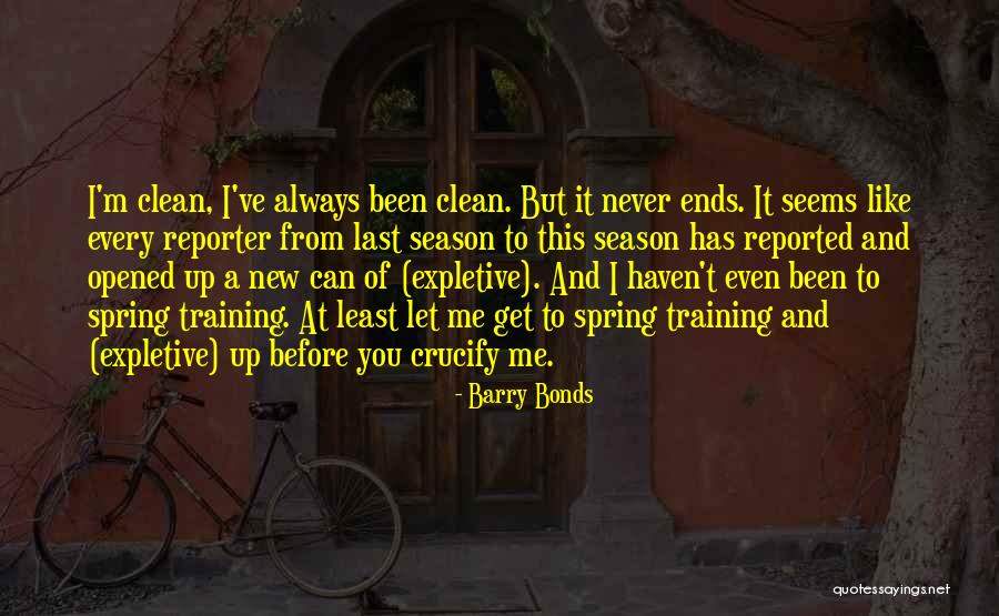 Sacarla Curp Quotes By Barry Bonds Sacarla Curp Quotes By Barry Bonds