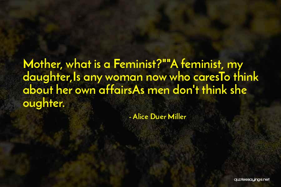 Sacarlo En Quotes By Alice Duer Miller Sacarlo En Quotes By Alice Duer Miller