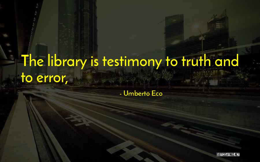 Sacarte De Mi Quotes By Umberto Eco Sacarte De Mi Quotes By Umberto Eco