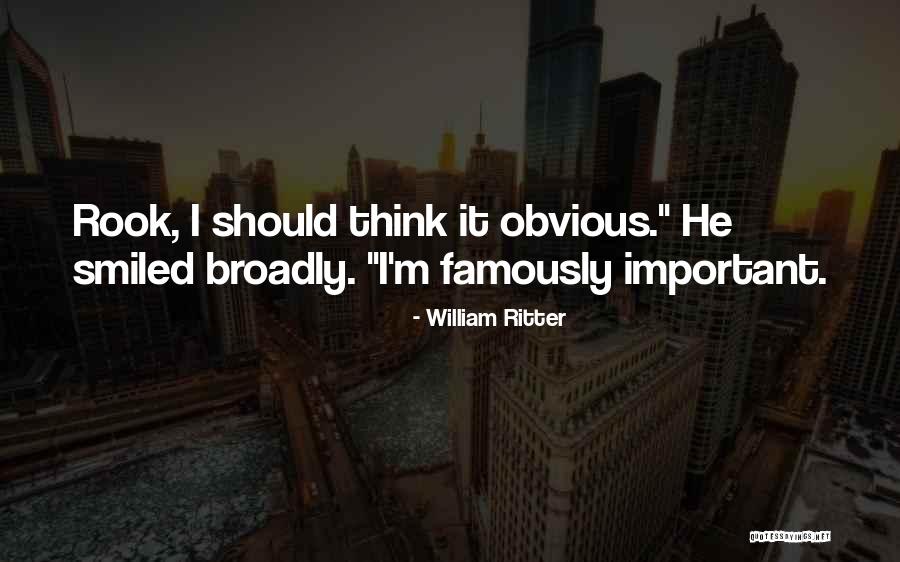 Sacastes Quotes By William Ritter