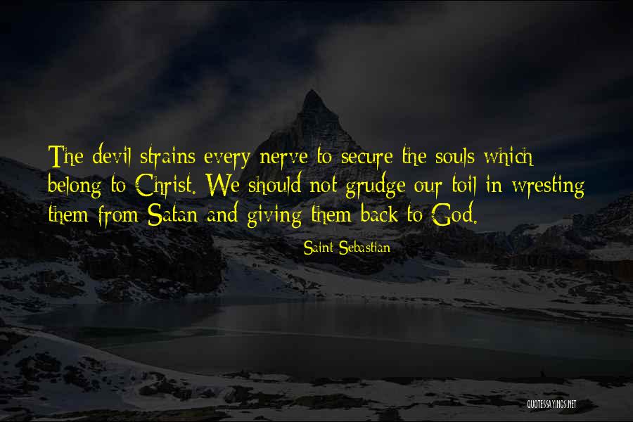 Sacchettini Quotes By Saint Sebastian Sacchettini Quotes By Saint Sebastian