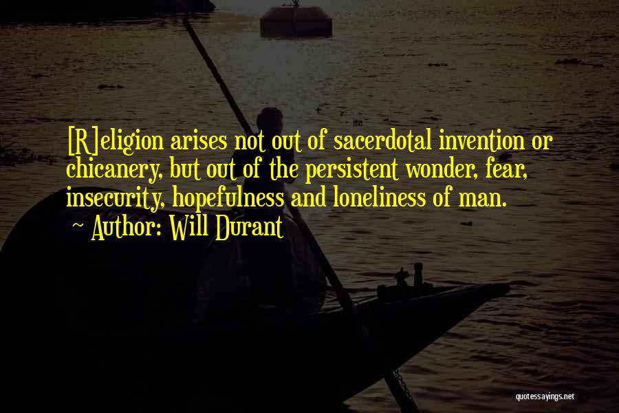 Sacerdotal Quotes By Will Durant