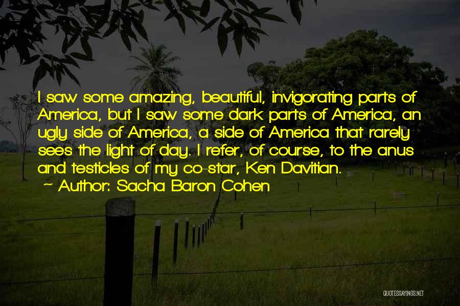 Sacha Baron Cohen Quotes 1439940