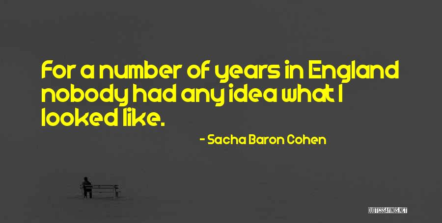 Sacha Baron Cohen Quotes 1921688