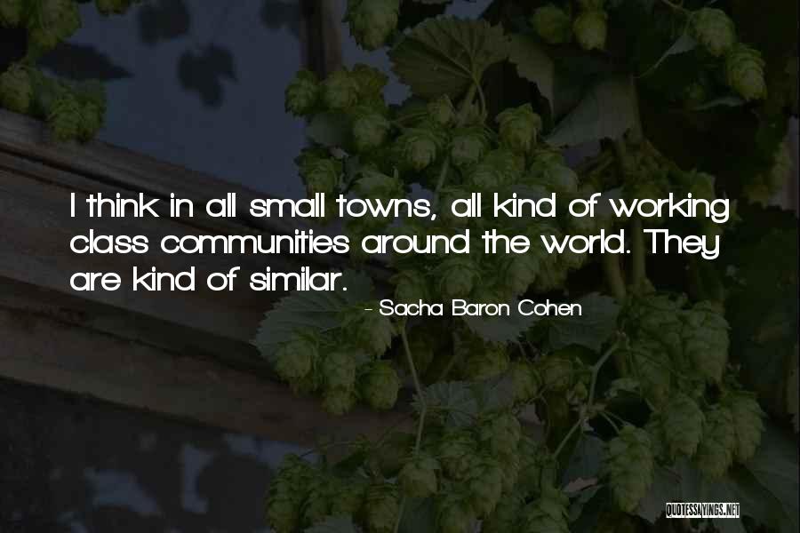 Sacha Baron Cohen Quotes 505885 Sacha Baron Cohen Quotes 505885