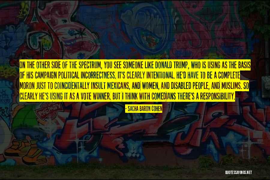 Sacha Baron Cohen Quotes 588846 Sacha Baron Cohen Quotes 588846