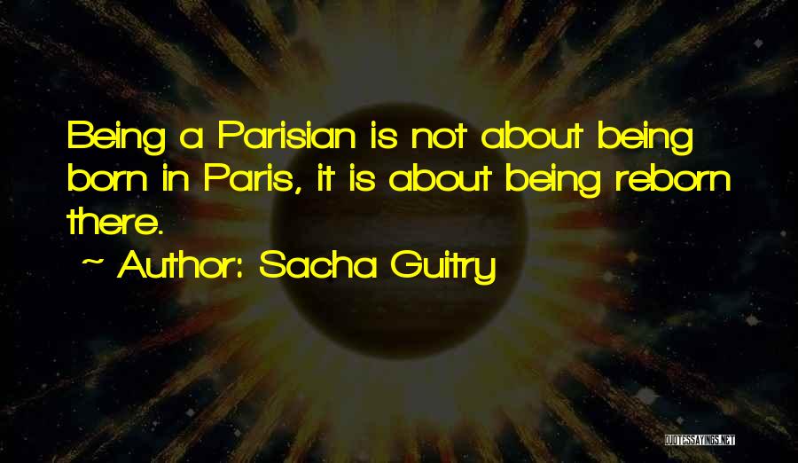 Sacha Guitry Quotes 214511