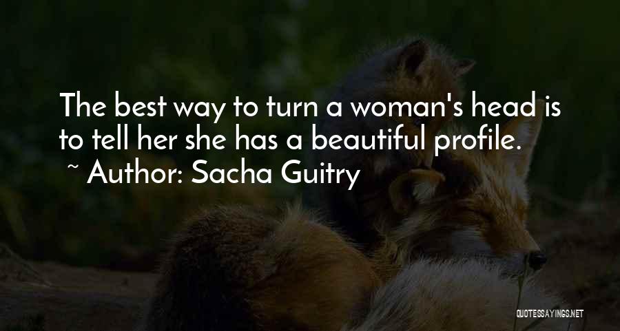 Sacha Guitry Quotes 555490