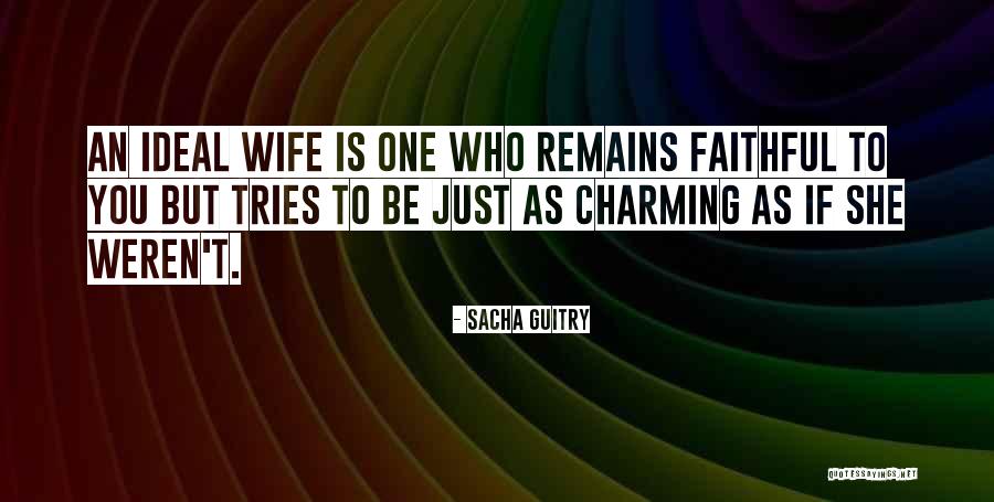 Sacha Quotes By Sacha Guitry Sacha Quotes By Sacha Guitry