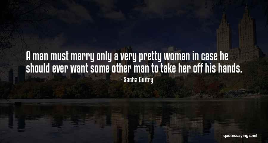 Sacha Quotes By Sacha Guitry Sacha Quotes By Sacha Guitry
