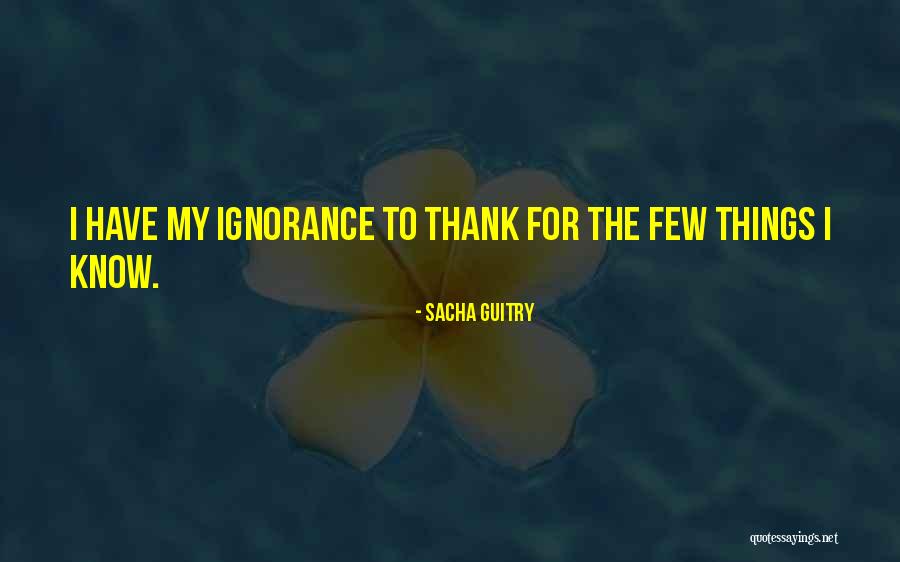 Sacha Quotes By Sacha Guitry Sacha Quotes By Sacha Guitry
