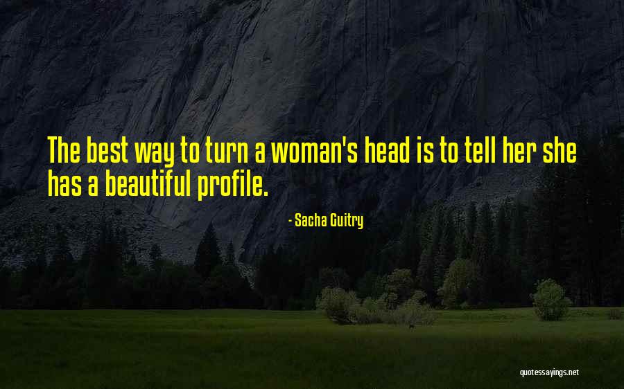 Sacha Quotes By Sacha Guitry Sacha Quotes By Sacha Guitry