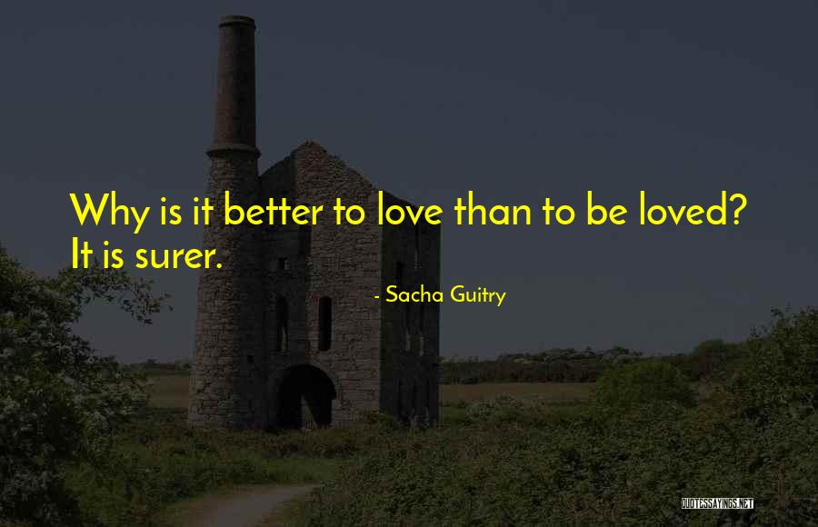 Sacha Quotes By Sacha Guitry Sacha Quotes By Sacha Guitry