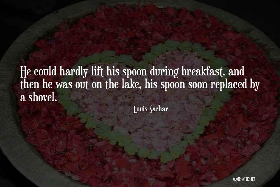 Sachar Quotes By Louis Sachar Sachar Quotes By Louis Sachar