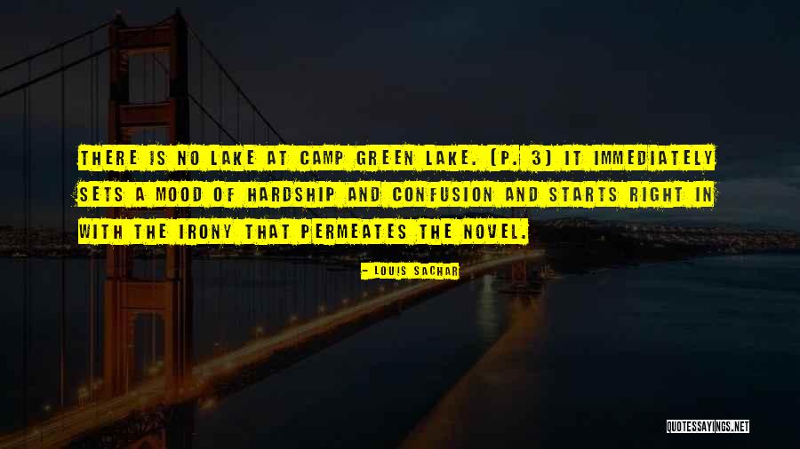 Sachar Quotes By Louis Sachar Sachar Quotes By Louis Sachar