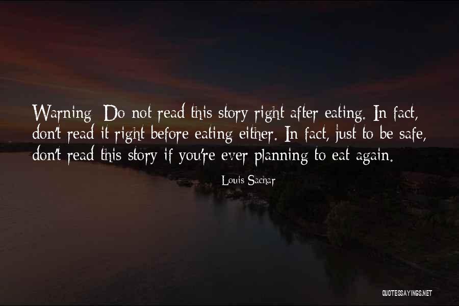 Sachar Quotes By Louis Sachar Sachar Quotes By Louis Sachar