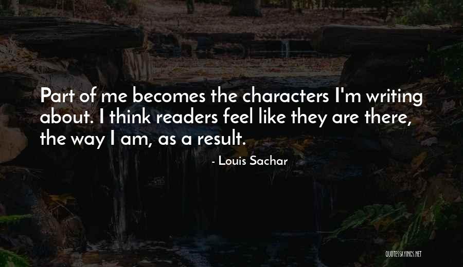 Sachar Quotes By Louis Sachar Sachar Quotes By Louis Sachar