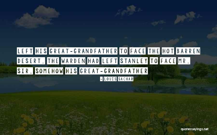 Sachar Quotes By Louis Sachar Sachar Quotes By Louis Sachar