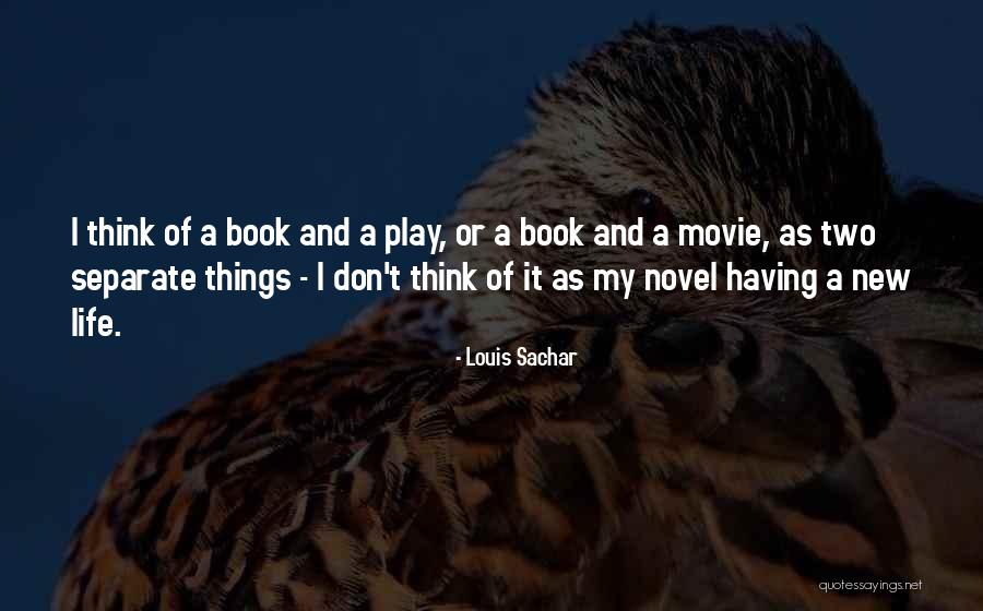 Sachar Quotes By Louis Sachar Sachar Quotes By Louis Sachar
