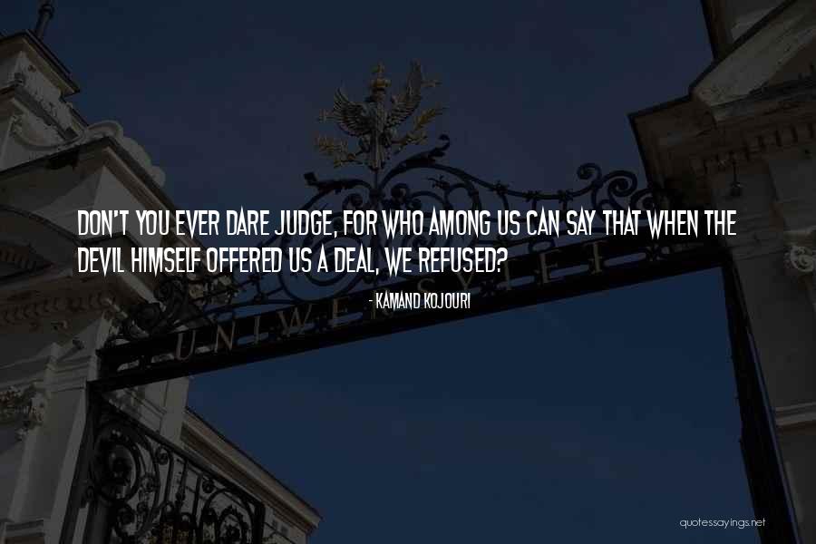 Sachems Football Quotes By Kamand Kojouri Sachems Football Quotes By Kamand Kojouri