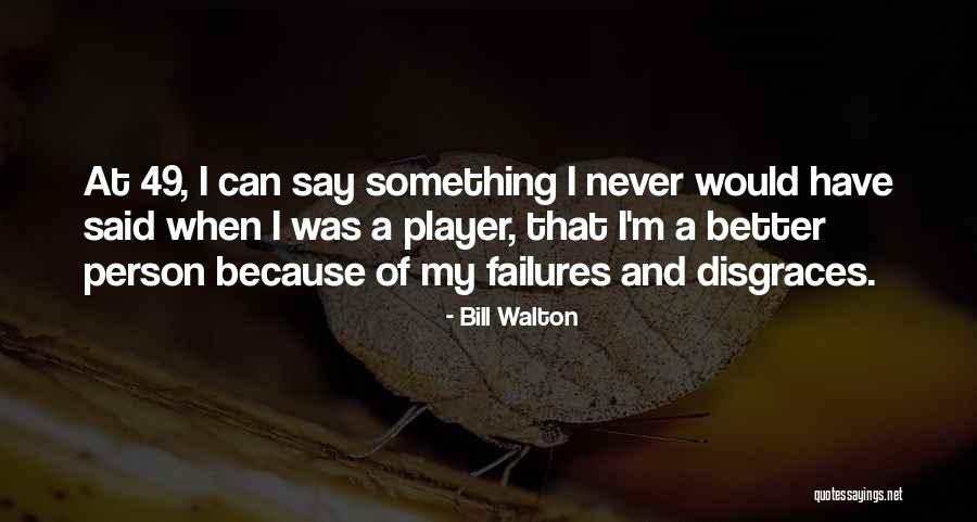 Sachet Pronunciation Quotes By Bill Walton Sachet Pronunciation Quotes By Bill Walton