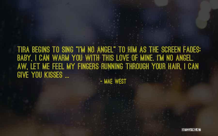 Sacheteadora Quotes By Mae West Sacheteadora Quotes By Mae West
