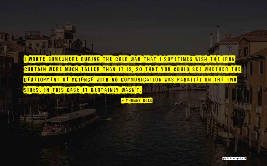 Sacheteadora Quotes By Thomas Gold Sacheteadora Quotes By Thomas Gold