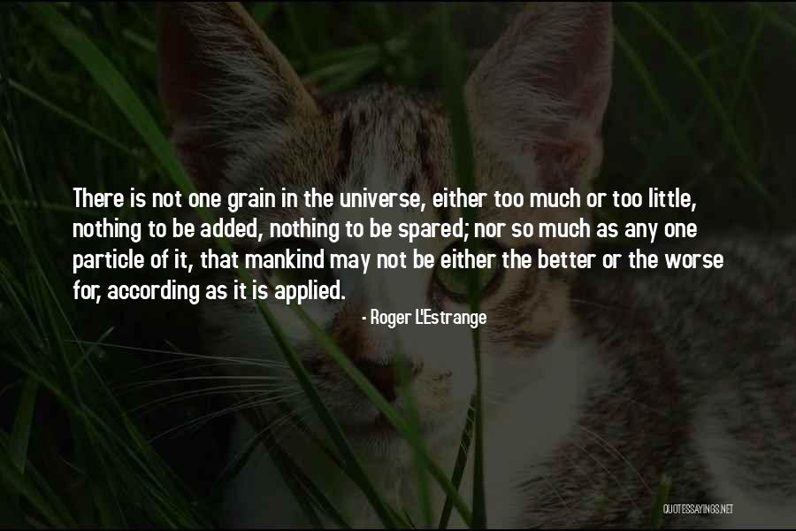 Sachidananda Quotes By Roger L'Estrange Sachidananda Quotes By Roger L'Estrange