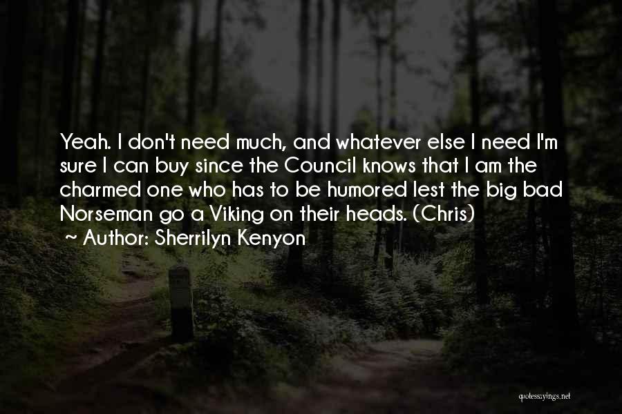 Sachima Sweet Quotes By Sherrilyn Kenyon