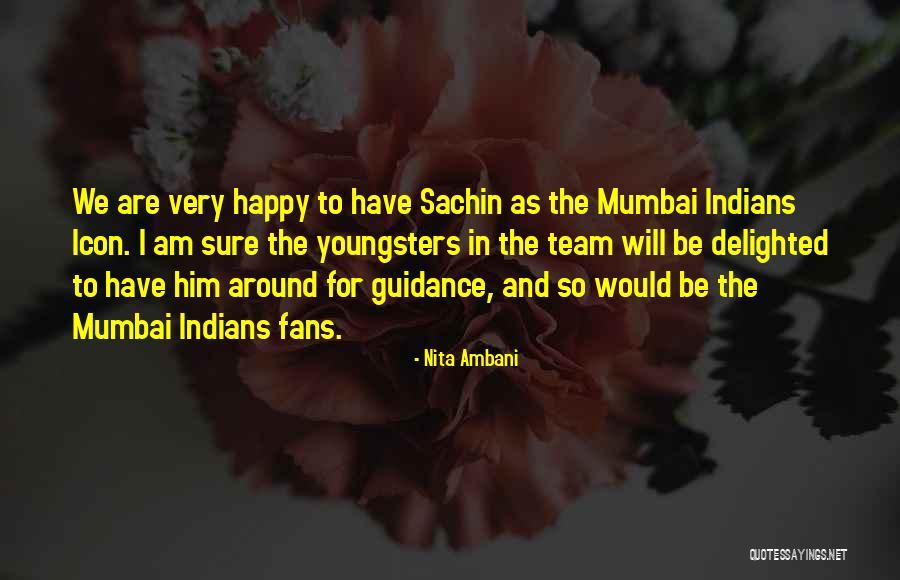 Sachin By Fans Quotes By Nita Ambani Sachin By Fans Quotes By Nita Ambani