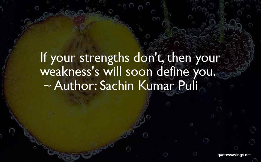 Sachin Kumar Puli Quotes 214787