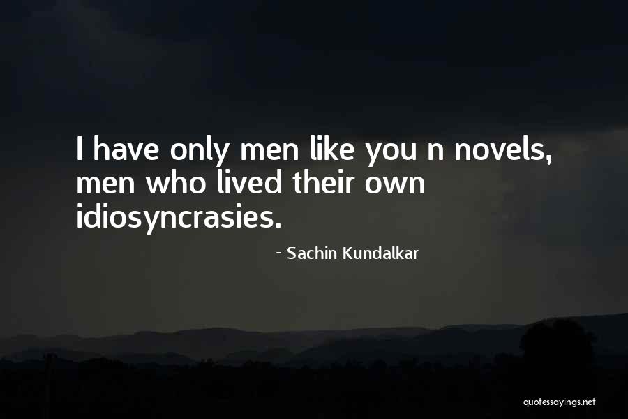 Sachin Kundalkar Quotes 267396 Sachin Kundalkar Quotes 267396